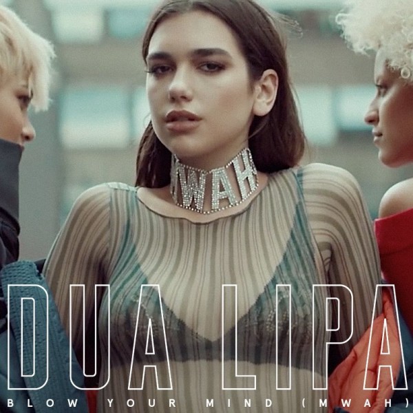 dua-lipa-blow-your-mind-mwah-2016-single-800x800